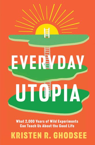 Ghodsee Everyday Utopia