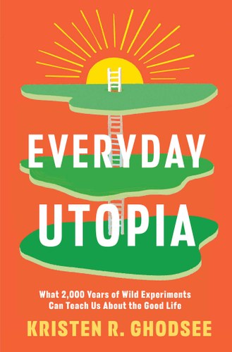 Ghodsee Everyday Utopia