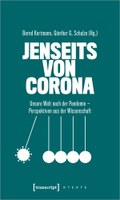 Was wird vom Leben mit der Corona-Pandemie bleiben?