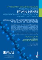 17th Hermann Staudinger Lecture with Nobel Laureate Erwin Neher: "Modulation of Short-Term Plasticity at the Calyx of Held Synapse"