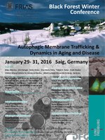 Black Forest Winter Conference: "Autophagic Membrane Trafficking & Dynamics in Aging and Disease 